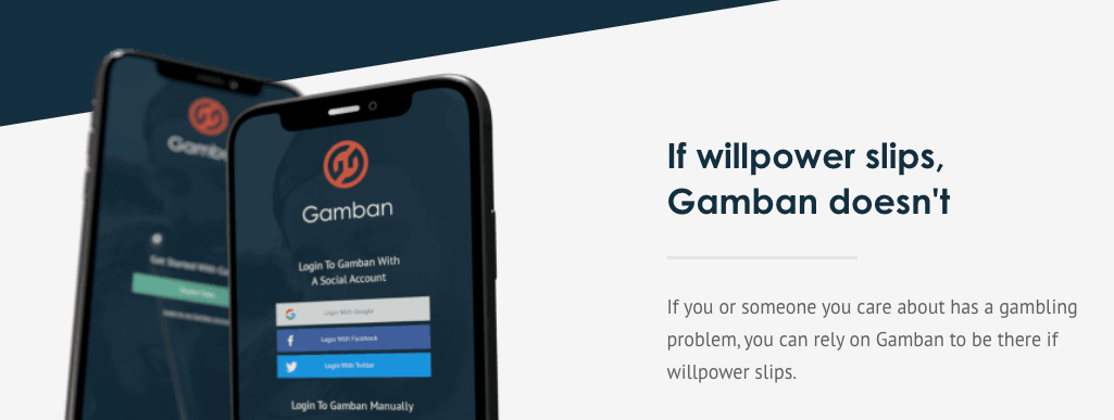 The slogan of Gamban stating that if willpower slips, Gamban doesn't